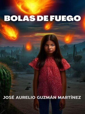 cover image of Bolas de fuego
